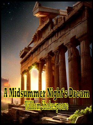 cover image of A Midsummer Night's Dream--William Shakespeare